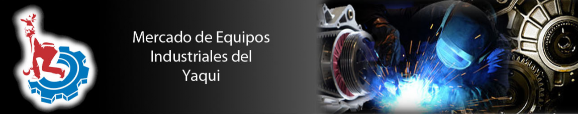 Mercado de Equipos Industriales del Yaqui